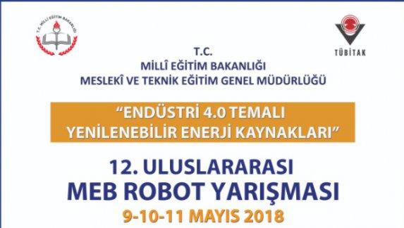 Mİlli Eğitim Bakanlığından Uluslararası Katılımlı Robot Yarışması